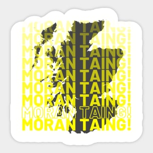 mòran taing! Many Thanks in Scottish Gaelic Sticker